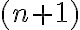  (n+1) 