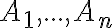  A_1, ..., A_n 