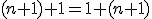 \small (n+1)+1= 1+(n+1) 