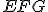 \small EFG