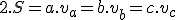 \small 2 . S = a .v_a = b . v_b = c . v_c 