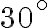  30^ \circ 