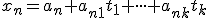 \small x_n =a_{n}+a_{n1}t_1 + \cdot \cdot \cdot + a_{nk}t_k 