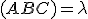 \small (ABC) =\lambda 