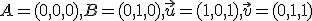 \small {A}=(0,0,0), {B}=(0,1,0), \vec{u}=(1,0,1), \vec{v}=(0,1,1)