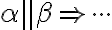  \alpha \parallel \beta \Rightarrow \cdot \cdot \cdot 