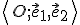  \left\langle \small O; \vec e_1, \vec e_2\right\rangle 