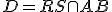\small D = RS \cap AB