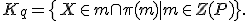 \small K_q = \{ X \in m \cap \pi(m) \mid m \in Z(P) \}. 
