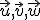 \small \vec {u},\vec {v},\vec {w}