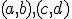 \small (a,b),(c,d)