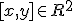  \small [x,y] \in R^2 
