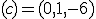 \small (c) = (0, 1, -6)