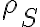  \rho_{S} 