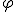 \small \varphi