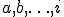 \small a, b, \ldots, i
