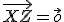 \small \overrightarrow{XZ} = \vec{o} 