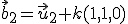  \small \vec b_2= \vec u_2+k(1,1,0)
