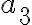  a_3 