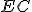 \small EC 
