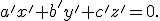 \small a' x' + b' y' + c' z' = 0. 
