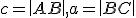 \small c=\left|AB\right|, a=\left|BC\right| 