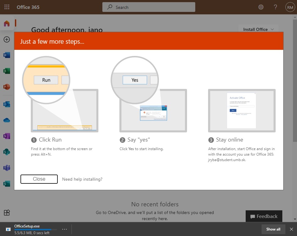 Návod ako inštalovať balík Office 365. Súbor na inštaláciu sa začal automaticky sťahovať. Treba spustiť súbor.
